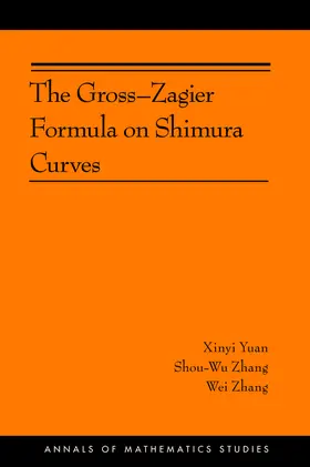 Yuan / Zhang | The Gross-Zagier Formula on Shimura Curves | E-Book | sack.de