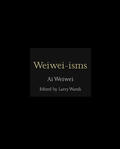 Weiwei / Warsh |  Weiwei-isms | eBook | Sack Fachmedien