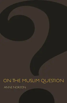 Norton |  On the Muslim Question | eBook | Sack Fachmedien