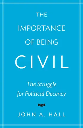 Hall |  The Importance of Being Civil | eBook | Sack Fachmedien