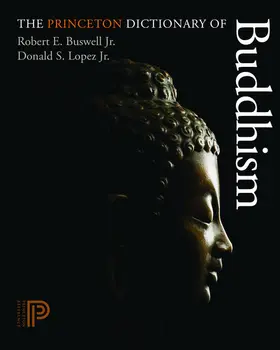 Buswell / Lopez |  The Princeton Dictionary of Buddhism | eBook | Sack Fachmedien