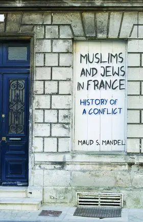 Mandel |  Muslims and Jews in France | eBook | Sack Fachmedien