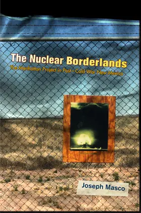 Masco |  The Nuclear Borderlands | eBook | Sack Fachmedien