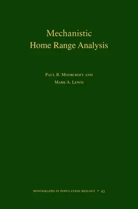 Moorcroft / Lewis |  Mechanistic Home Range Analysis | eBook | Sack Fachmedien
