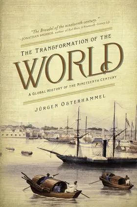 Osterhammel |  The Transformation of the World | eBook | Sack Fachmedien