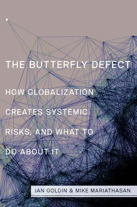 Goldin / Mariathasan |  The Butterfly Defect | eBook | Sack Fachmedien