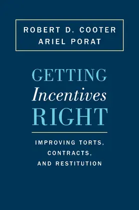 Cooter / Porat |  Getting Incentives Right | eBook | Sack Fachmedien
