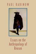 Rabinow |  Essays on the Anthropology of Reason | eBook | Sack Fachmedien