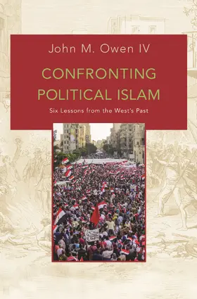 Owen / Iv |  Confronting Political Islam | eBook | Sack Fachmedien