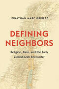 Gribetz |  Defining Neighbors | eBook | Sack Fachmedien