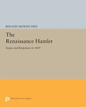 Frye |  The Renaissance Hamlet | eBook | Sack Fachmedien