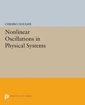 Hayashi |  Nonlinear Oscillations in Physical Systems | eBook | Sack Fachmedien