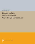 Denny |  Biology and the Mechanics of the Wave-Swept Environment | eBook | Sack Fachmedien