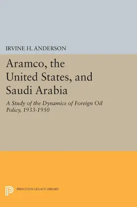 Anderson |  Aramco, the United States, and Saudi Arabia | eBook | Sack Fachmedien