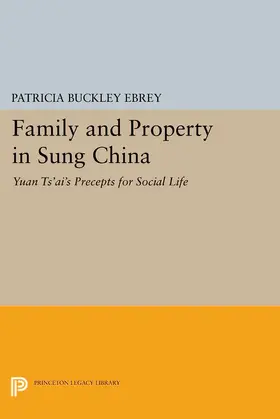  Family and Property in Sung China | eBook | Sack Fachmedien
