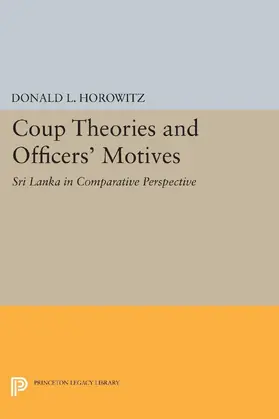 Horowitz |  Coup Theories and Officers' Motives | eBook | Sack Fachmedien