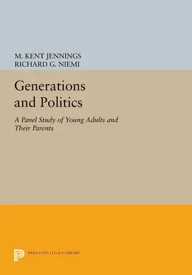 Jennings / Niemi |  Generations and Politics | eBook | Sack Fachmedien