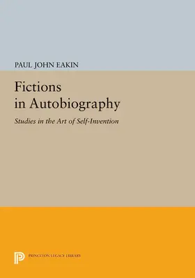 Eakin |  Fictions in Autobiography | eBook | Sack Fachmedien
