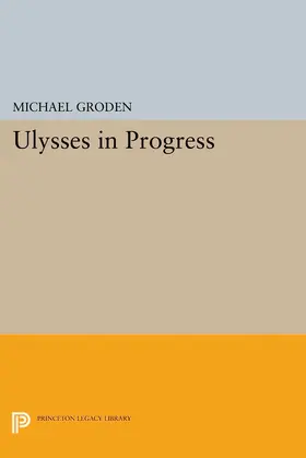 Groden |  ULYSSES in Progress | eBook | Sack Fachmedien