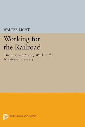 Licht |  Working for the Railroad | eBook | Sack Fachmedien