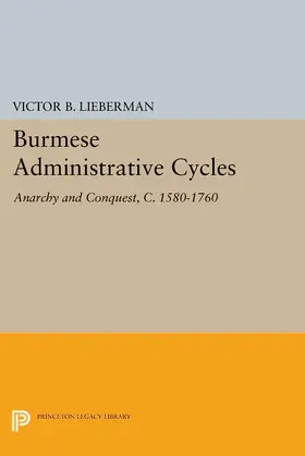 Lieberman |  Burmese Administrative Cycles | eBook | Sack Fachmedien