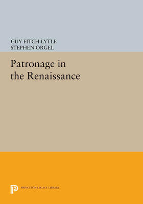 Lytle / Orgel |  Patronage in the Renaissance | eBook | Sack Fachmedien