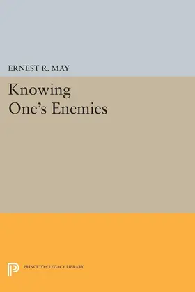 May |  Knowing One's Enemies | eBook | Sack Fachmedien