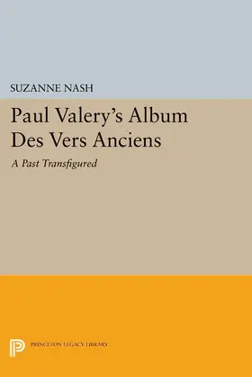 Nash |  Paul Valery's Album des Vers Anciens | eBook | Sack Fachmedien
