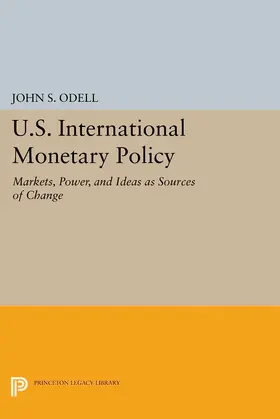 Odell |  U.S. International Monetary Policy | eBook | Sack Fachmedien