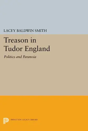 Smith |  Treason in Tudor England | eBook | Sack Fachmedien