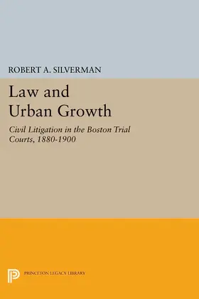 Silverman |  Law and Urban Growth | eBook | Sack Fachmedien