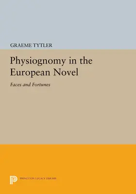 Tytler |  Physiognomy in the European Novel | eBook | Sack Fachmedien