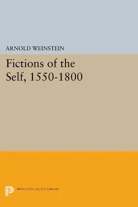 Weinstein |  Fictions of the Self, 1550-1800 | eBook | Sack Fachmedien