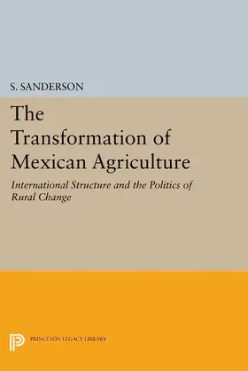 Sanderson |  The Transformation of Mexican Agriculture | eBook | Sack Fachmedien