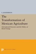 Sanderson |  The Transformation of Mexican Agriculture | eBook | Sack Fachmedien