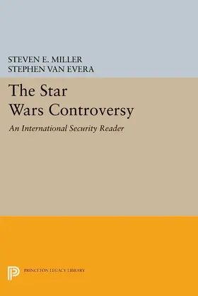 Miller / Van Evera |  The Star Wars Controversy | eBook | Sack Fachmedien