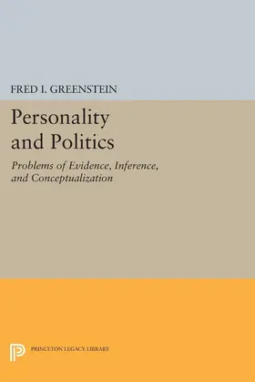 Greenstein |  Personality and Politics | eBook | Sack Fachmedien