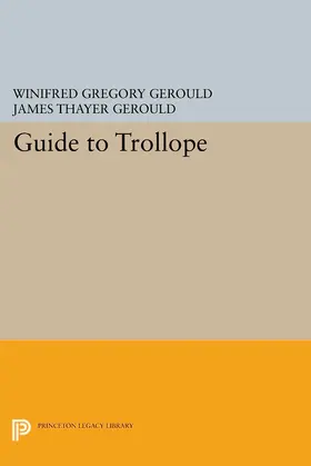 Gerould |  Guide to Trollope | eBook | Sack Fachmedien