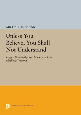 Shank |  Unless You Believe, You Shall Not Understand | eBook | Sack Fachmedien