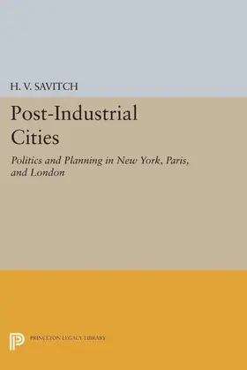 Savitch |  Post-Industrial Cities | eBook | Sack Fachmedien
