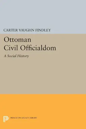 Findley |  Ottoman Civil Officialdom | eBook | Sack Fachmedien