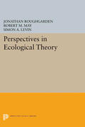 Roughgarden / May / Levin |  Perspectives in Ecological Theory | eBook | Sack Fachmedien