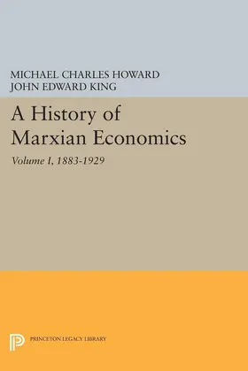 Howard / King |  A History of Marxian Economics, Volume I | eBook | Sack Fachmedien
