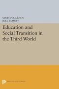 Carnoy / Samoff |  Education and Social Transition in the Third World | eBook | Sack Fachmedien