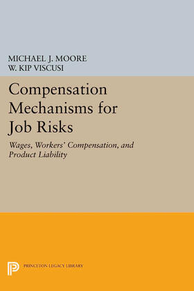 Moore / Viscusi | Compensation Mechanisms for Job Risks | E-Book | sack.de
