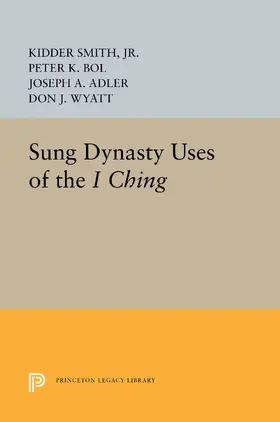 Wyatt / Smith / Bol |  Sung Dynasty Uses of the I Ching | eBook | Sack Fachmedien