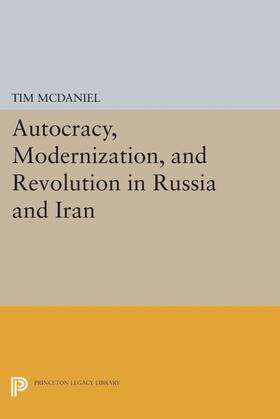 McDaniel | Autocracy, Modernization, and Revolution in Russia and Iran | E-Book | sack.de
