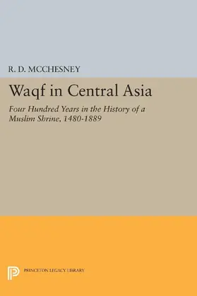 McChesney |  Waqf in Central Asia | eBook | Sack Fachmedien