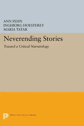 Fehn / Hoesterey / Tatar |  Neverending Stories | eBook | Sack Fachmedien