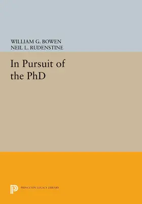 Bowen / Rudenstine |  In Pursuit of the PhD | eBook | Sack Fachmedien